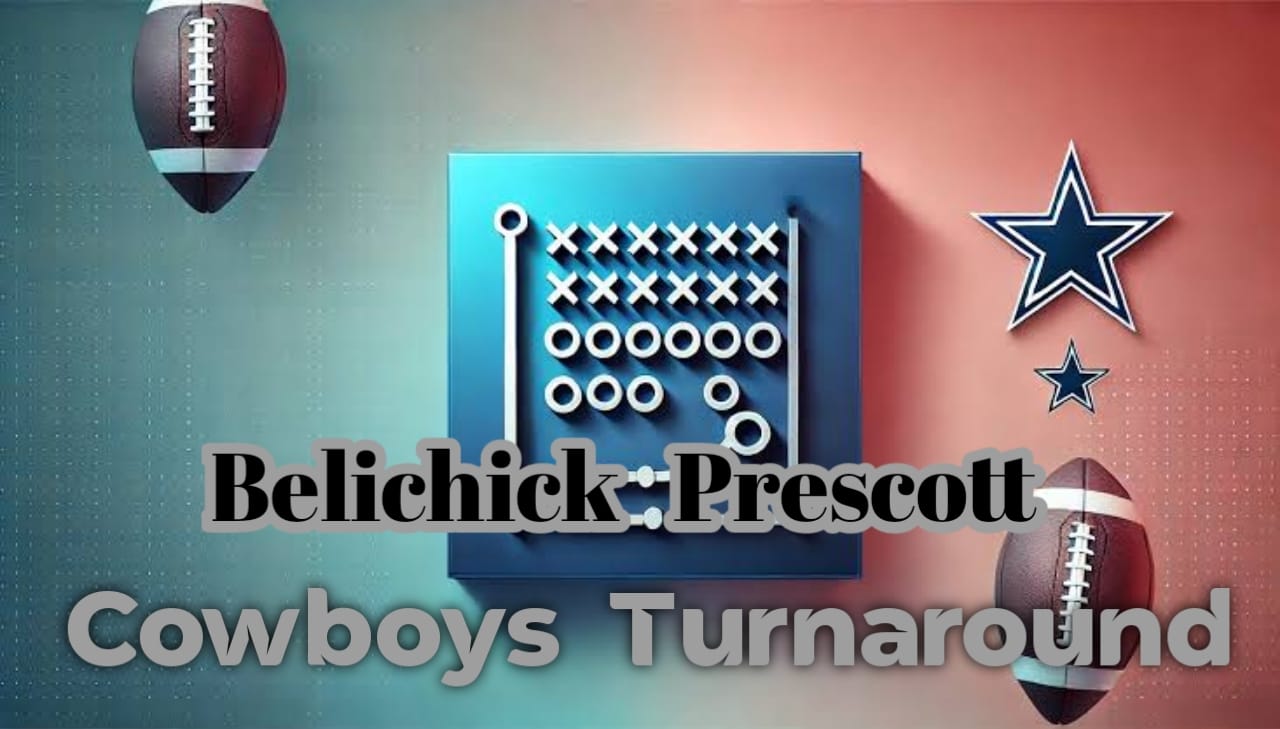 Belichick Prescott Cowboys Turnaround