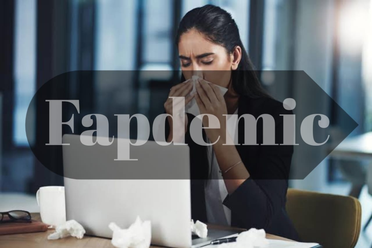 Fapdemic