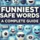 Funniest Safe Words