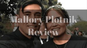 Mallory Plotnik Review